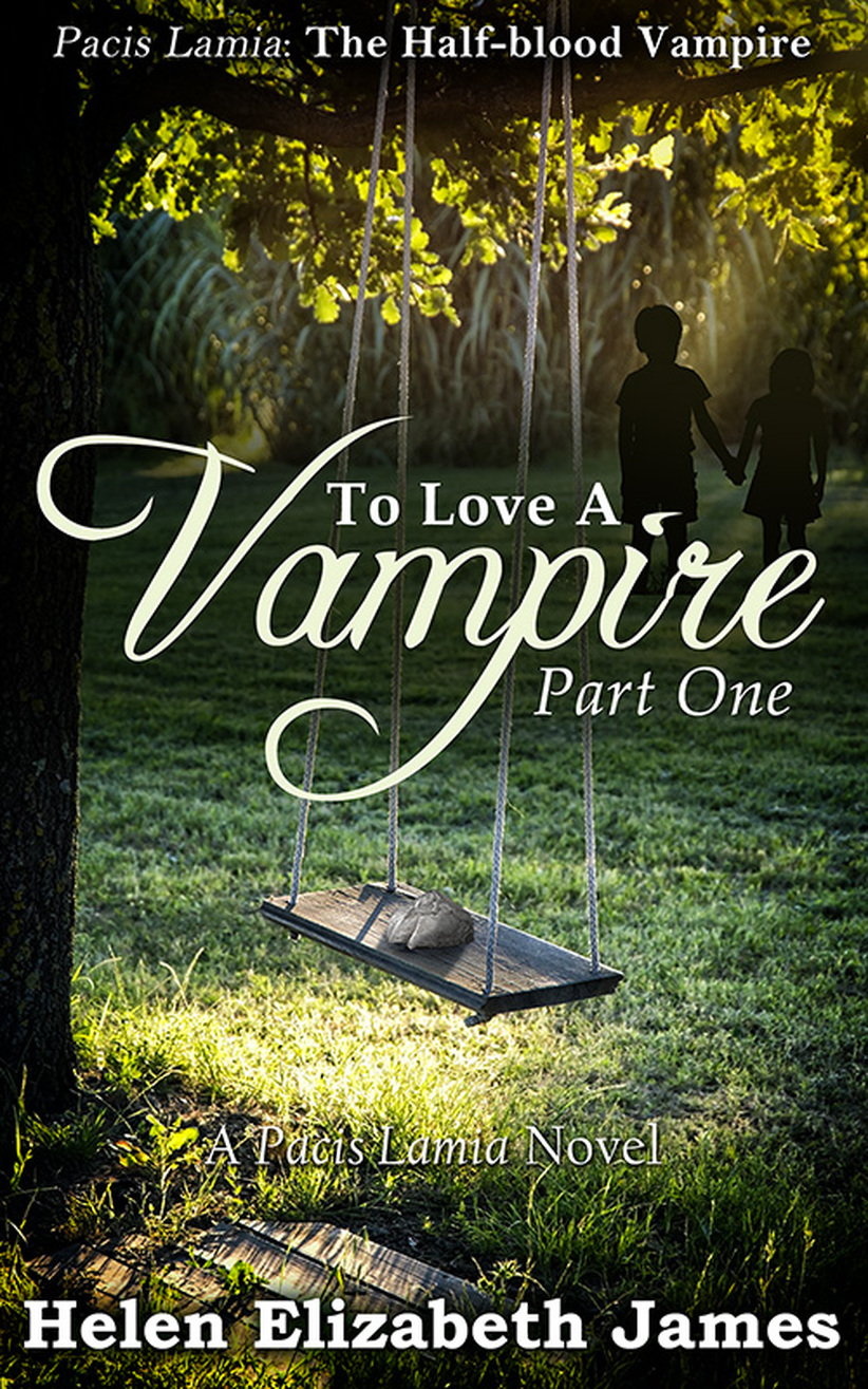 To Love a Vampire: Part One
